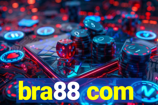 bra88 com